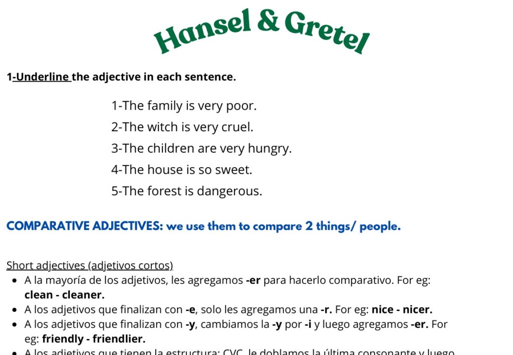 Hansel & Gretel: comparative and superlative adj