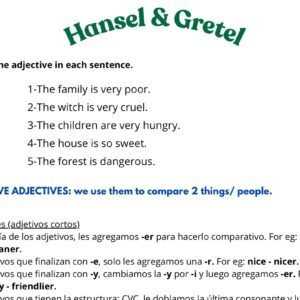 Hansel & Gretel: comparative and superlative adj
