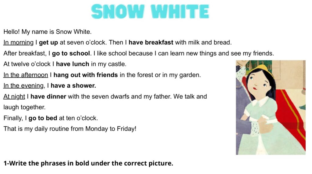 Snow White: present simple